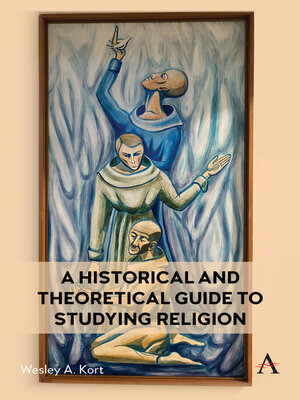cover image of A Historical and Theoretical Guide to Studying Religion